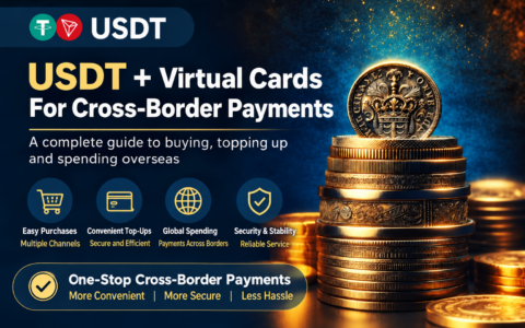 From Buying USDT to Funding and Using a Virtual Card: A Beginner’s Guide